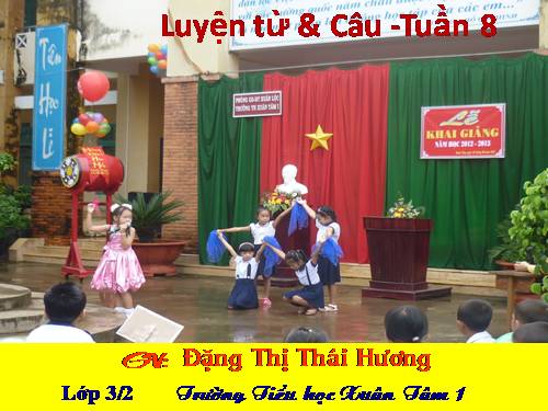 Tuần 8. MRVT: Cộng đồng. Ôn tập câu Ai làm gì?