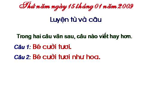 Tuần 19. Nhân hoá. Ôn tập cách đặt và trả lời câu hỏi Khi nào?