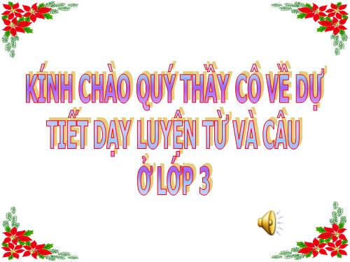 Tuần 7. Ôn tập về từ chỉ hoạt động, trạng thái. So sánh