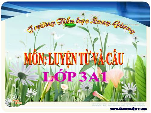 Tuần 15. MRVT: Các dân tộc. Luyện đặt câu có hình ảnh so sánh