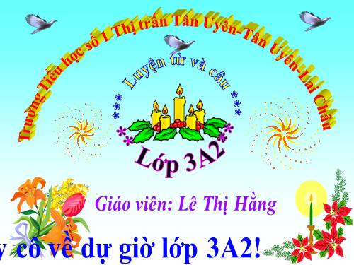 Tuần 31. MRVT: Các nước. Dấu phẩy