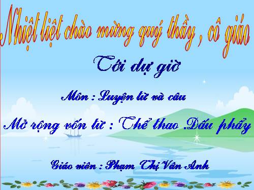 Tuần 29. MRVT: Thể thao. Dấu phẩy