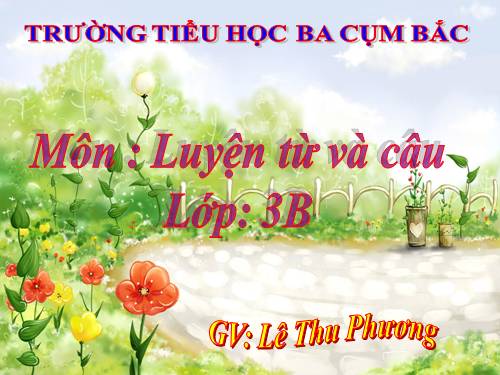 Tuần 34. MRVT: Thiên nhiên. Dấu chấm, dấu phẩy