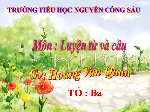 Tuần 34. MRVT: Thiên nhiên. Dấu chấm, dấu phẩy
