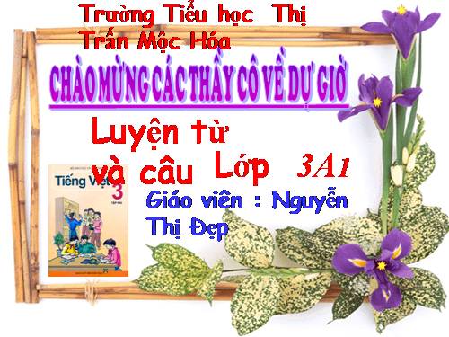 Tuần 20. MRVT: Tổ quốc. Dấu phẩy