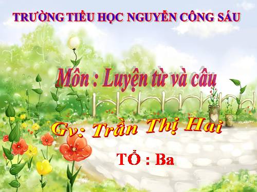Tuần 34. MRVT: Thiên nhiên. Dấu chấm, dấu phẩy