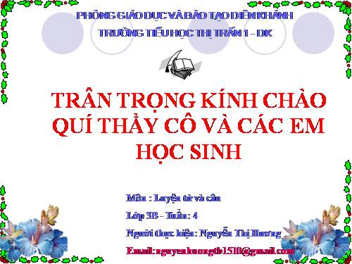 Tuần 4. MRVT: Gia đình. Ôn tập câu: Ai là gì?