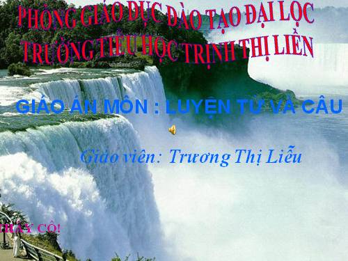 Tuần 19. Nhân hoá. Ôn tập cách đặt và trả lời câu hỏi Khi nào?