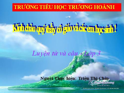 Tuần 11. MRVT: Quê hương. Ôn tập câu Ai làm gì?