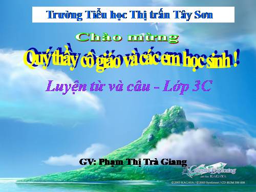 Tuần 11. MRVT: Quê hương. Ôn tập câu Ai làm gì?