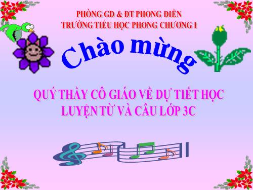 Tuần 11. MRVT: Quê hương. Ôn tập câu Ai làm gì?