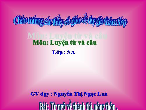 Tuần 16. MRVT: Thành thị - Nông thôn. Dấu phẩy