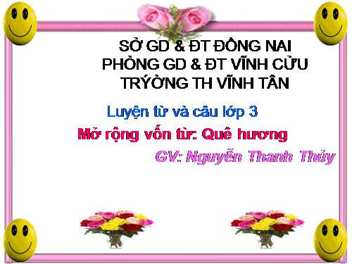 Tuần 11. MRVT: Quê hương. Ôn tập câu Ai làm gì?