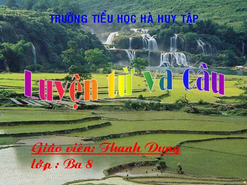 Tuần 11. MRVT: Quê hương. Ôn tập câu Ai làm gì?