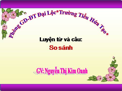 Tuần 5. So sánh