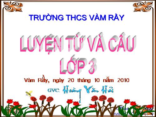 Tuần 12. Ôn tập về từ chỉ hoạt động, trạng thái. So sánh
