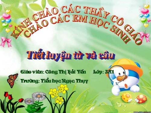 Tuần 21. Nhân hoá. Ôn tập cách đặt và trả lời câu hỏi Ở đâu?