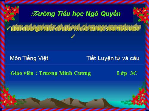 Tuần 11. MRVT: Quê hương. Ôn tập câu Ai làm gì?