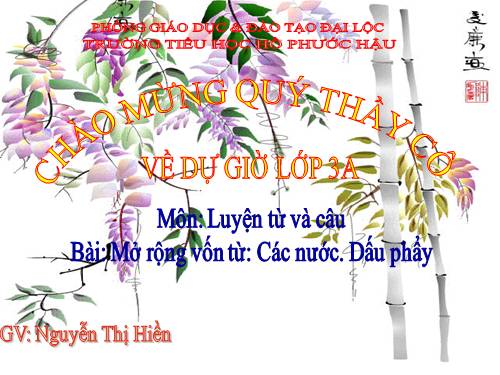 Tuần 31. MRVT: Các nước. Dấu phẩy
