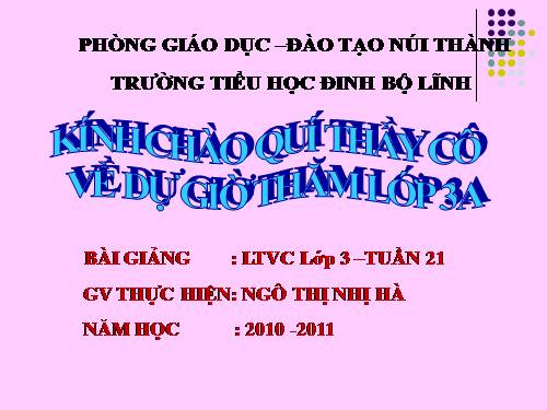 Tuần 21. Nhân hoá. Ôn tập cách đặt và trả lời câu hỏi Ở đâu?