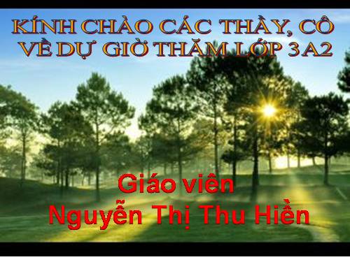 Tuần 11. MRVT: Quê hương. Ôn tập câu Ai làm gì?