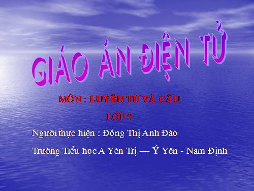 Tuần 15. MRVT: Các dân tộc. Luyện đặt câu có hình ảnh so sánh