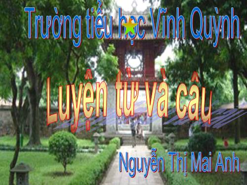 Tuần 14. Ôn tập về từ chỉ đặc điểm. Ôn tập câu Ai thế nào?