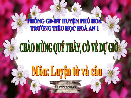 Tuần 7. Ôn tập về từ chỉ hoạt động, trạng thái. So sánh