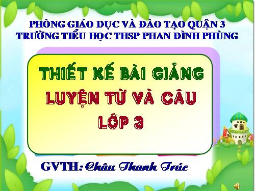 Tuần 11. MRVT: Quê hương. Ôn tập câu Ai làm gì?
