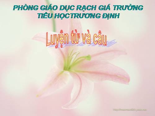 Tuần 17. Ôn về từ chỉ đặc điểm. Ôn tập câu Ai thế nào? Dấu phẩy