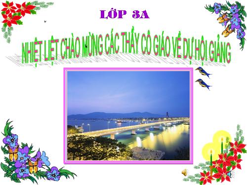 Tuần 11. MRVT: Quê hương. Ôn tập câu Ai làm gì?