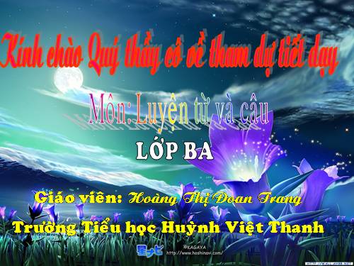 Tuần 14. Ôn tập về từ chỉ đặc điểm. Ôn tập câu Ai thế nào?