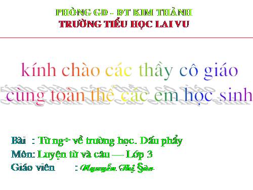 Tuần 6. MRVT: Trường học. Dấu phẩy
