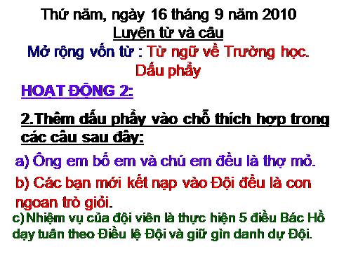 Tuần 6. MRVT: Trường học. Dấu phẩy