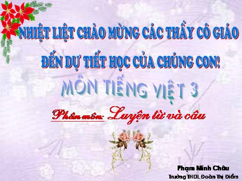 Tuần 11. MRVT: Quê hương. Ôn tập câu Ai làm gì?
