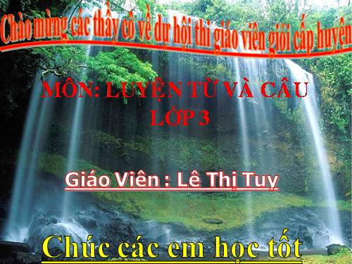 Tuần 15. MRVT: Các dân tộc. Luyện đặt câu có hình ảnh so sánh