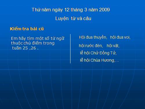 Tuần 26. MRVT: Lễ hội. Dấu phẩy