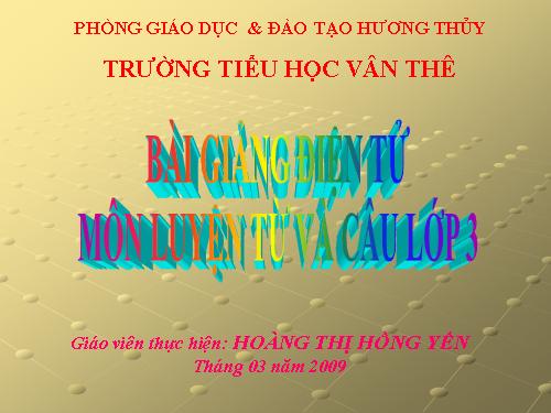 Tuần 28. Nhân hoá. Ôn tập cách đặt và trả lời câu hỏi Để làm gì? Dấu chấm, chấm hỏi, chấm than