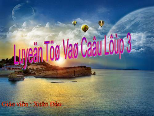 Tuần 11. MRVT: Quê hương. Ôn tập câu Ai làm gì?