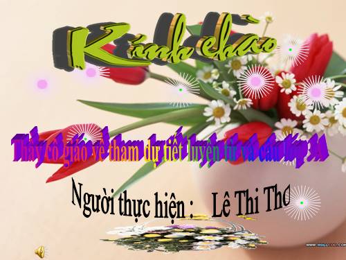Tuần 11. MRVT: Quê hương. Ôn tập câu Ai làm gì?