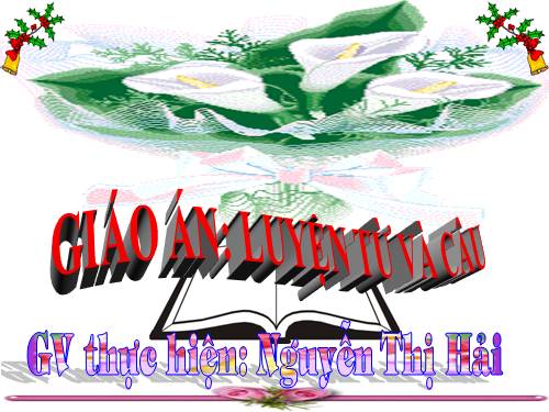 Tuần 15. MRVT: Các dân tộc. Luyện đặt câu có hình ảnh so sánh