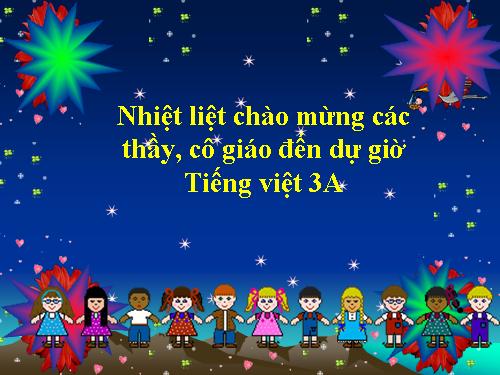 Tuần 25. Nhân hoá. Ôn tập cách đặt và trả lời câu hỏi Vì sao?