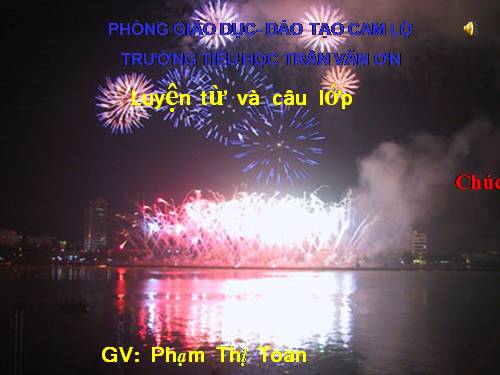 Tuần 23. Nhân hoá. Ôn tập cách đặt và trả lời câu hỏi Như thế nào?