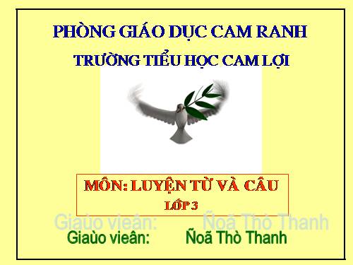 Tuần 25. Nhân hoá. Ôn tập cách đặt và trả lời câu hỏi Vì sao?