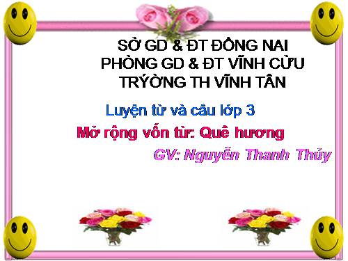 Tuần 11. MRVT: Quê hương. Ôn tập câu Ai làm gì?