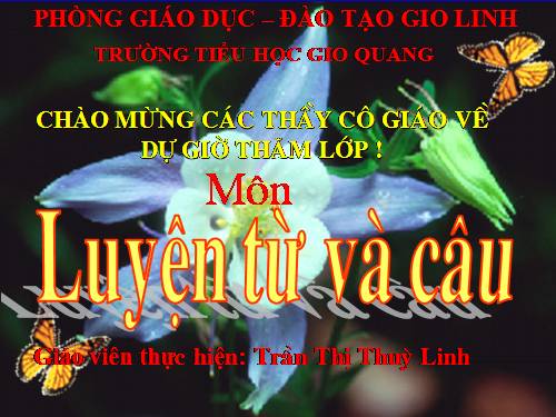 Tuần 14. Ôn tập về từ chỉ đặc điểm. Ôn tập câu Ai thế nào?