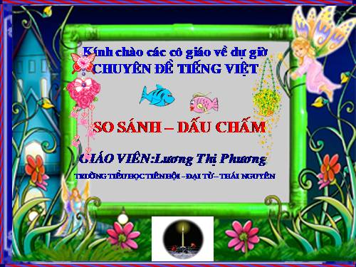 Tuần 10. So sánh. Dấu chấm