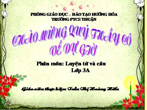 Tuần 11. MRVT: Quê hương. Ôn tập câu Ai làm gì?