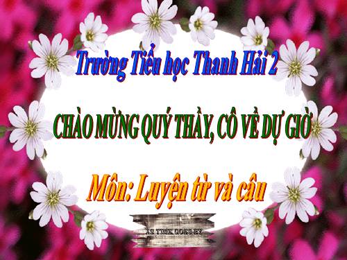 Tuần 12. Ôn tập về từ chỉ hoạt động, trạng thái. So sánh
