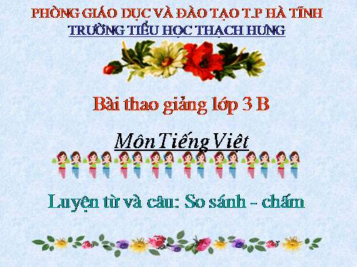 Tuần 10. So sánh. Dấu chấm